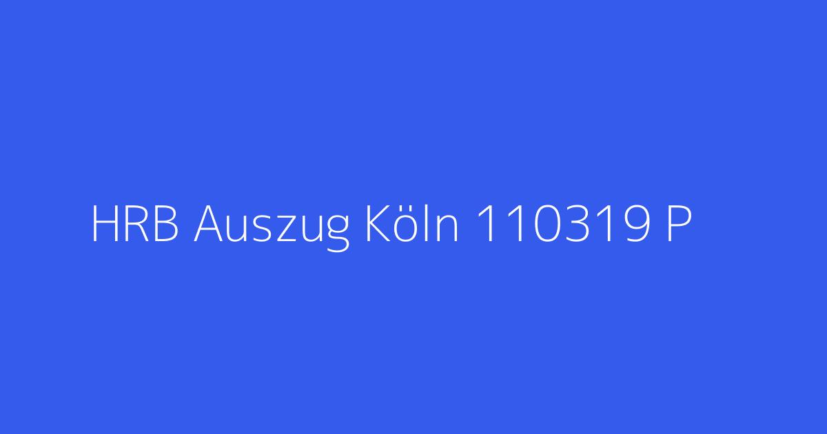 HRB Auszug Köln 110319 P & I Grundbesitz GmbH Köln